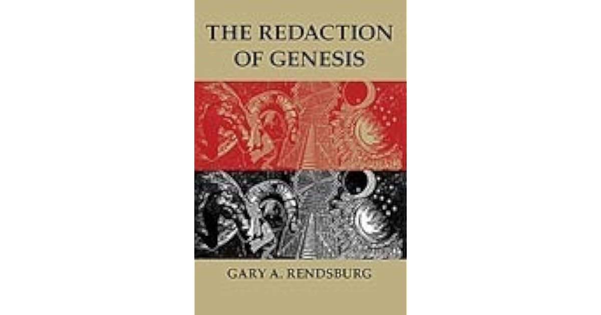 The Redaction of Genesis by Gary A. Rendsburg
