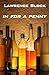 In For a Penny by Lawrence Block