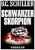 Schwarzer Skorpion (David S...