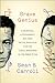 Brave Genius: A Scientist, a Philosopher, and Their Daring Adventures from the French Resistance to the Nobel Prize