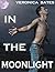 In The Moonlight (Howling M...