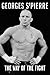 The Way of the Fight by Georges St-Pierre
