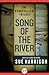 Song of the River (The Storyteller Trilogy Book 1)