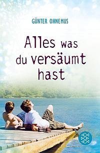 Alles Was Du Versäumt Hast (Paperback)