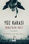 Yüz Karası by Jonathan  Holt