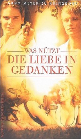 Was nützt die Liebe in Gedanken (Paperback)