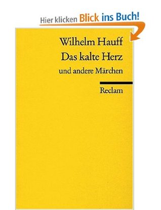 Das Kalte Herz und andere Märchen