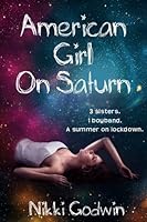 American Girl on Saturn (Saturn, #1)