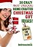 30 Crazy (But Unique) Home Crafted Christmas Gift Ideas! Easy... by Mabel Roark