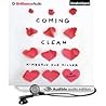 Coming Clean by Kimberly Rae Miller Coming Clean by Kimberly Rae Miller