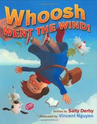 Whoosh Went the Wind! (Kindle Edition)