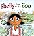Shelly Goes to the Zoo