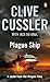 Plague Ship by Clive Cussler
