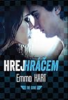 Hrej hráčem by Emma Hart