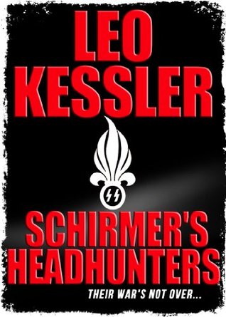 Schirmer's Headhunters (Kindle Edition)
