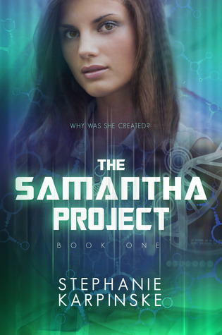 The Samantha Project (The Samantha Project, #1)