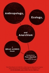 Anthropology, Ecology, and Anarchism (Paperback)