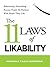 The 11 Laws of Likability: Relationship Networking . . . Because People Do Business with People They Like