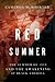 Red Summer by Cameron McWhirter