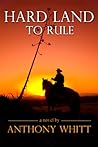 Hard Land to Rule