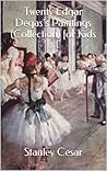 Twenty-Four Edgar Degas’s Paintings (Collection) for Kids