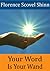 Your Word is Your Wand by Florence Scovel Shinn