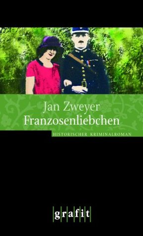 Franzosenliebchen: Die Goldstein-Trilogie Bd.1 (Kindle Edition)