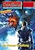 Perry Rhodan-Paket 54: Neuroversum (Teil 2): Perry Rhodan-Heftromane 2650 bis 2699 (Perry Rhodan Paket Sammelband) (German Edition)
