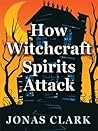 How Witchcraft Sp...