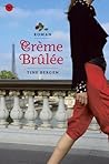 Crème brûlée by Tine Bergen
