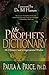 The Prophet's Dictionary by Paula A. Price The Prophet's Dictionary by Paula A. Price