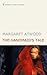 The Handmaid's Tale by Margaret Atwood