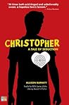 Christopher by Allison Burnett