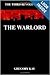 The Warlord: The Third Revo...