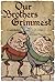 Our Brothers Grimmest by Eric C. Wilder