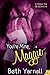You're Mine, Maggie (The Mi...