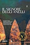 Il signore degli anelli by J.R.R. Tolkien