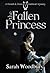 The Fallen Princess (Gareth...