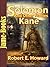 The Solomon Kane, And Other Stories:17 Stories by Robert E. Howard
