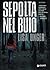 Sepolta nel buio