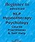 Beginner to Advanced Practitioner Training Course & Self Deve... by David Glenn