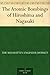 The Atomic Bombings of Hiro...