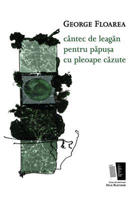 cântec de leagăn pentru păpușa cu pleoapele căzute
