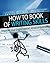 “How to” Book of Writing Skills: Words at Work: Improve your English report, email or business writing (How to Books 2)