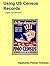 Using US Census Records (Le...