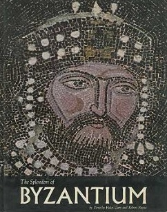 The Splendors of Byzantium