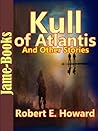 Kull of Atlantis,...