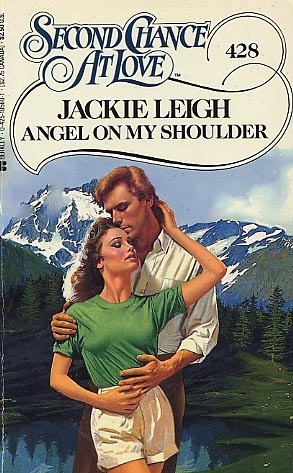 Angel on My Shoulder (Second Chance at Love)