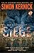 Siege (Scope #1) by Simon Kernick