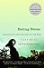 Eating Stone by Ellen Meloy Eating Stone by Ellen Meloy